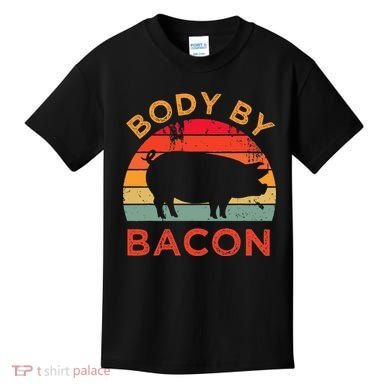 Body By Bacon For Low Carb High Fat Ketogenic Diet Kids T-Shirt