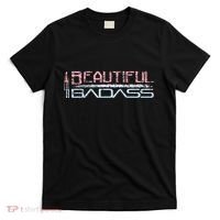 Beautiful Badass T-Shirt thumb 0