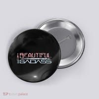 Beautiful Badass Button thumb 0