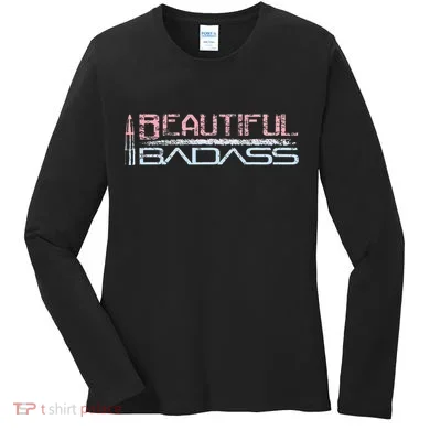 Beautiful Badass Women's Long Sleeve Shirt