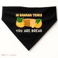 Bakery Banana Bread In Banana Years You're Bread USA-Made Doggie Bandana thumb 0