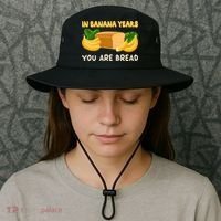 Bakery Banana Bread In Banana Years You're Bread Bucket Hat thumb 3