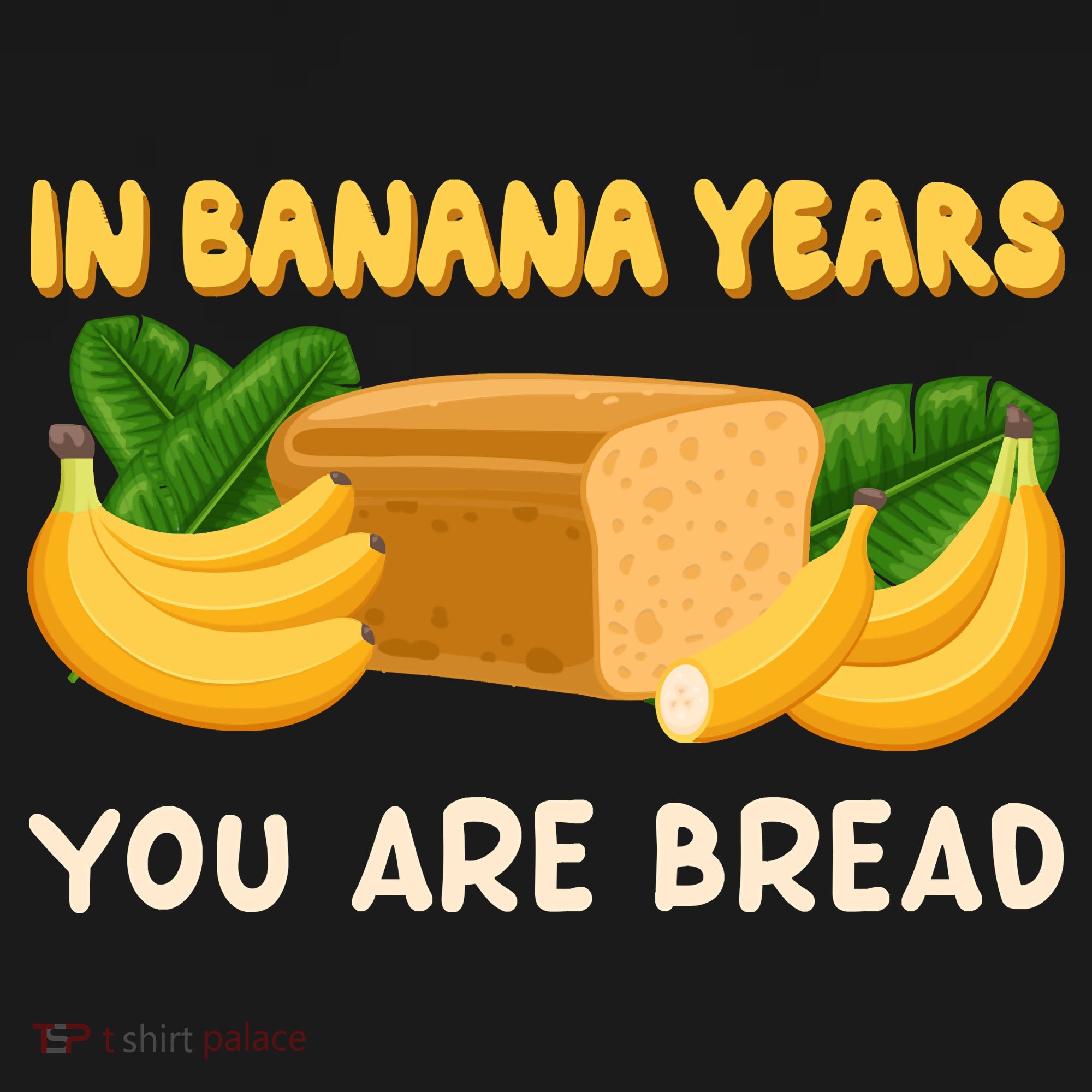 Bakery Banana Bread In Banana Years You're Bread Coaster