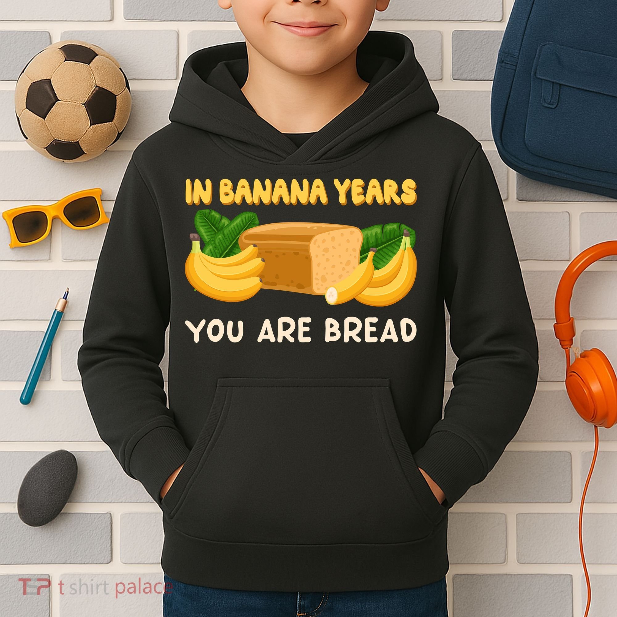 Bakery Banana Bread In Banana Years You're Bread Kids Hoodie