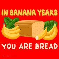 Bakery Banana Bread In Banana Years You're Bread Santa Hat thumb 1