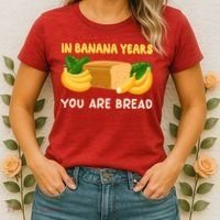 Bakery Banana Bread In Banana Years You're Bread Women's T-Shirt thumb 2