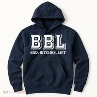 Bbl Bad Bitches Lift Funny Lifting Weight Workout Fitness Hoodie thumb 0