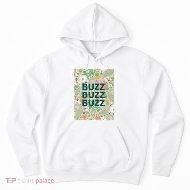 Buzz Buzz Buzz Hoodie