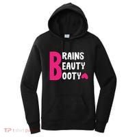 Brains Beauty Booty Funny Smart Pretty Fitness Butt Workout Gift Women's Hoodie thumb 0