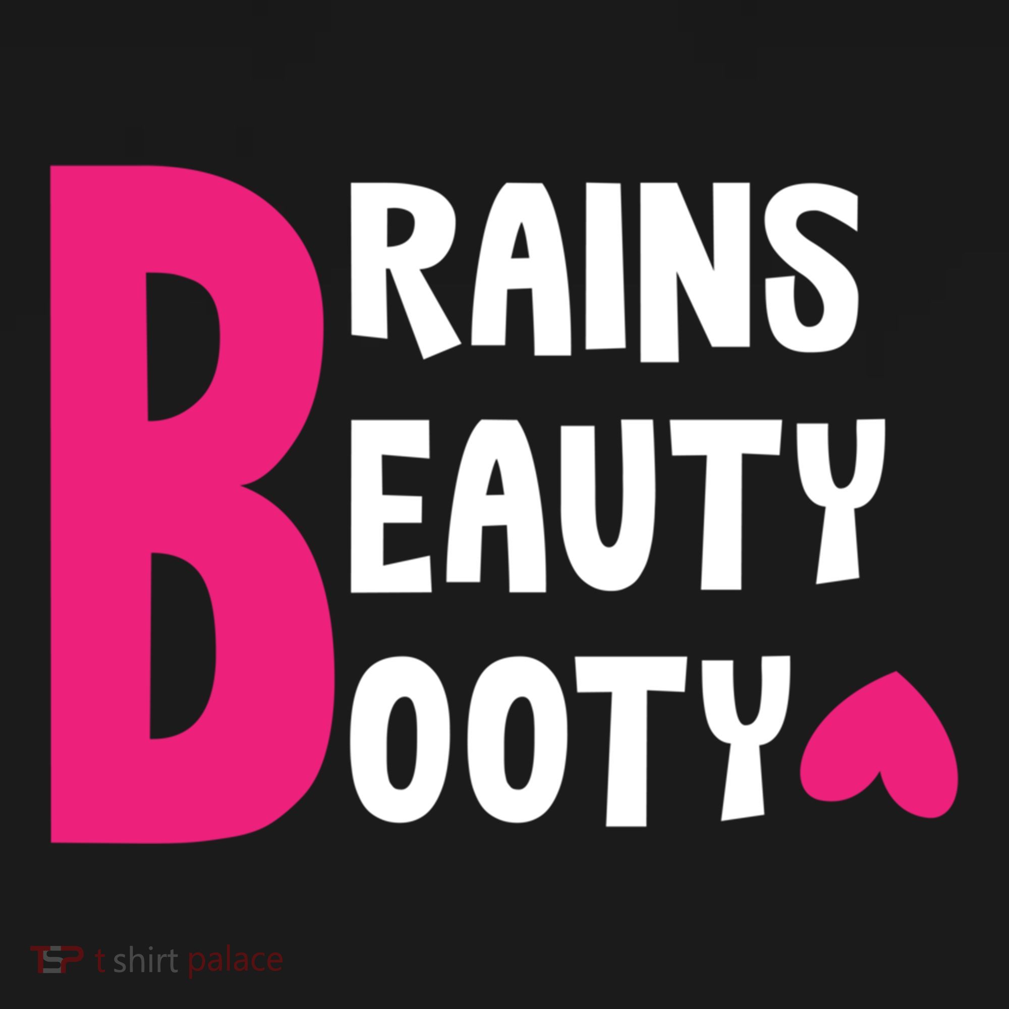 Brains Beauty Booty Funny Smart Pretty Fitness Butt Workout Gift Women's Hoodie