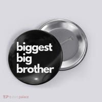 Biggest Big Brother Brother To Be Button thumb 0