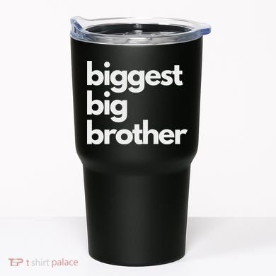 Biggest Big Brother Brother To Be Tumbler