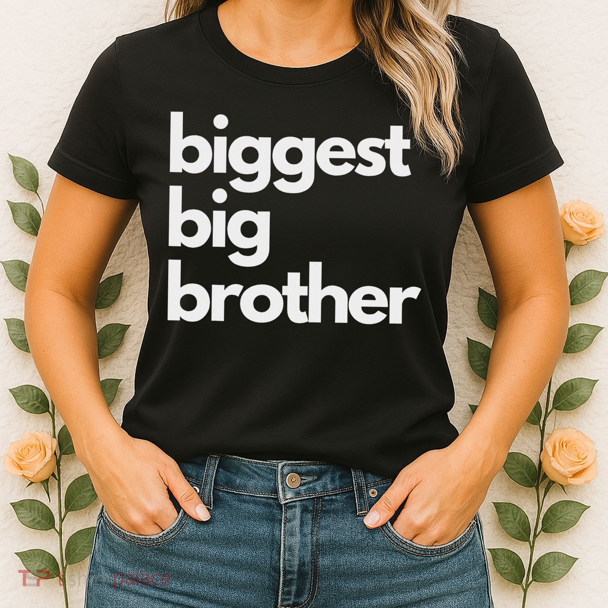 Biggest Big Brother Brother To Be Women's T-Shirt
