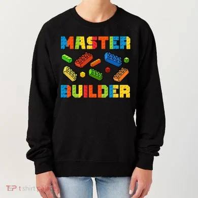 Brick Builder Building Blocks Brick Master Builder Women's Sweatshirt