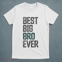 Best Big Brother Bro Ever Funny Big Bro Sibling Big Brother T-Shirt thumb 5