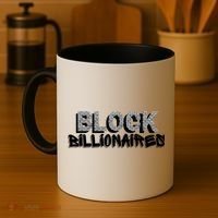 Block Billionaires Coffee Mug thumb 4