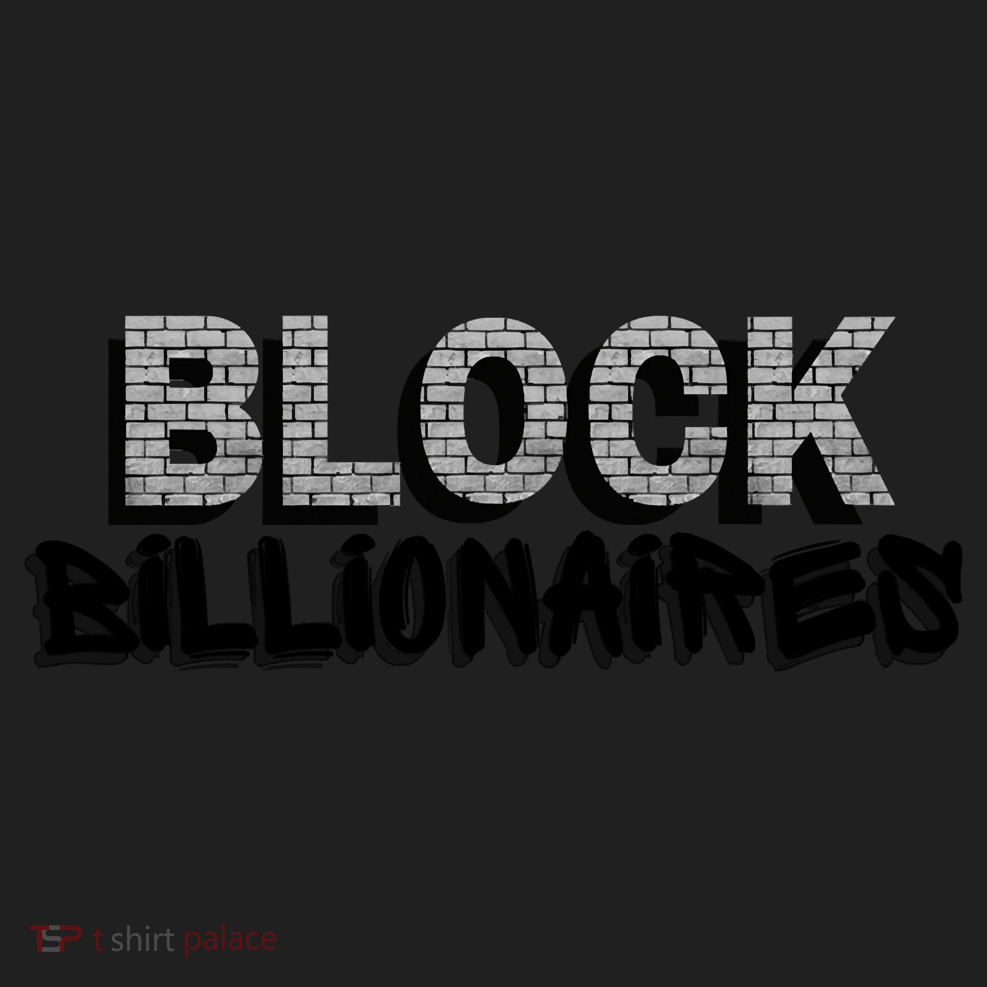 Block Billionaires Tumbler