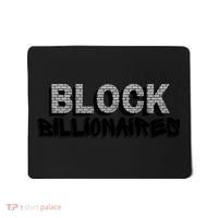 Block Billionaires Mousepad thumb 0
