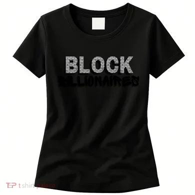 Block Billionaires Women's T-Shirt