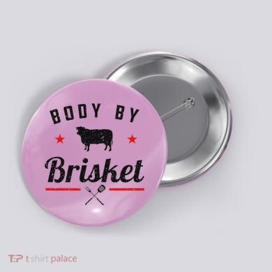 Bbq Body By Brisket Grilling Or Smoking Meat Button