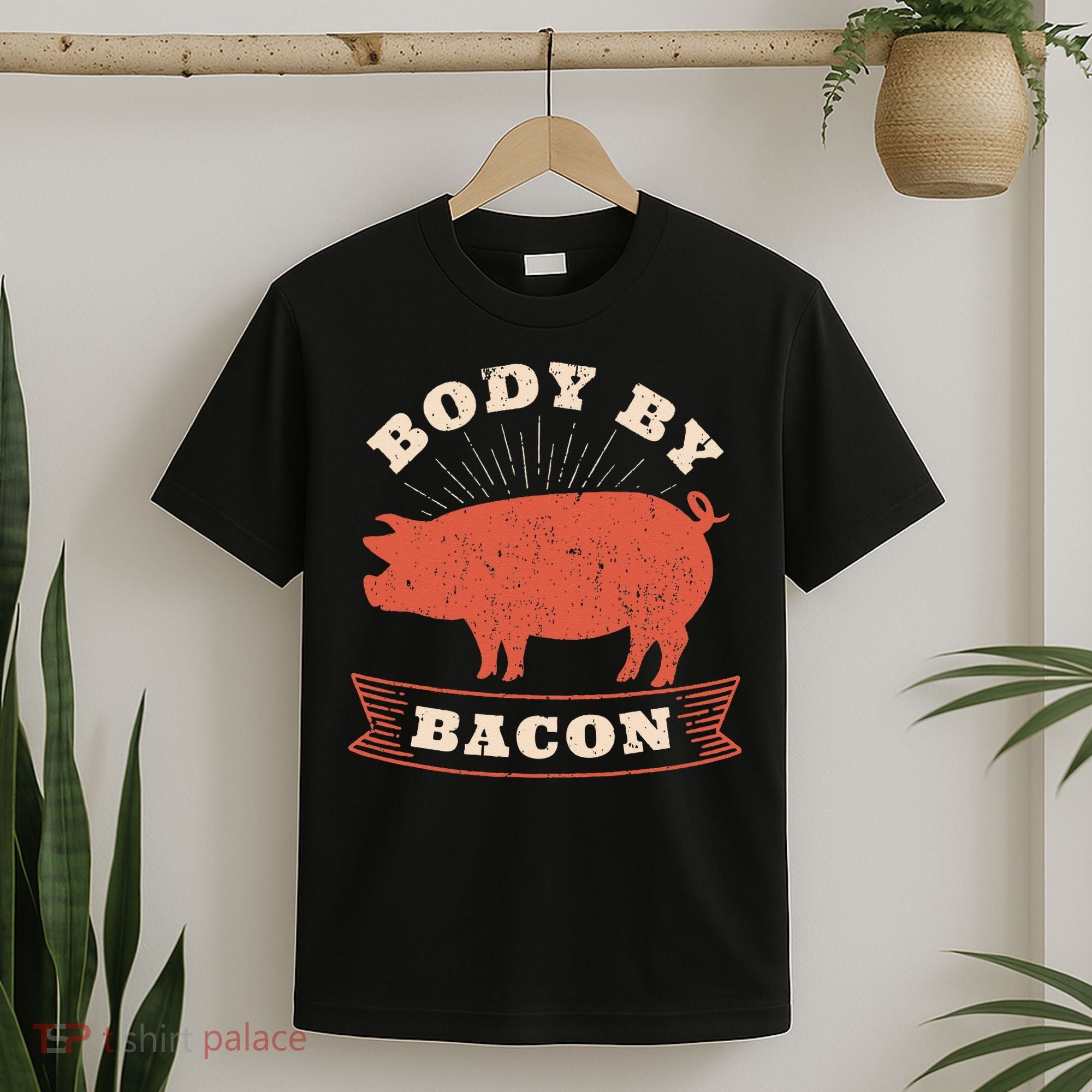 Body By Bacon For Low Carb High Fat Ketogenic Diet T-Shirt