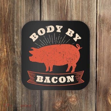 Body By Bacon For Low Carb High Fat Ketogenic Diet Coaster