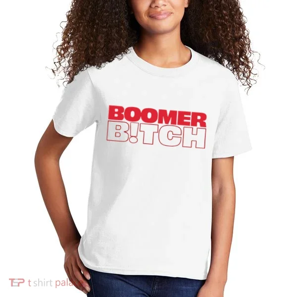 Boomer Bitch Boomer Bitch Kids T-Shirt