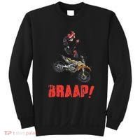 Braap Brap Braaap Dirt Bike Motorcross Sweatshirt thumb 0