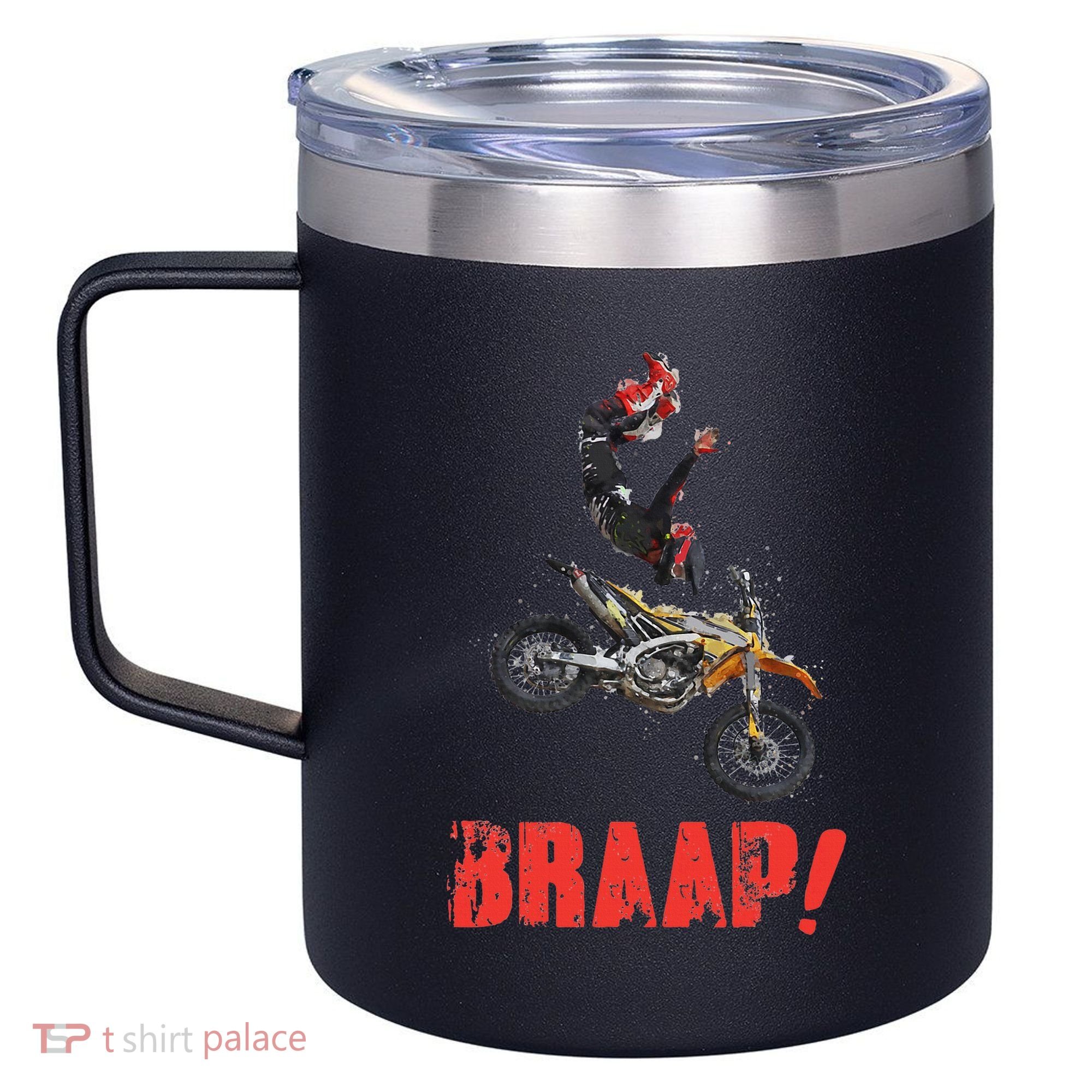 Braap Brap Braaap Dirt Bike Motorcross 12oz Stainless Steel Coffee Mug