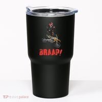 Braap Brap Braaap Dirt Bike Motorcross Tumbler thumb 0