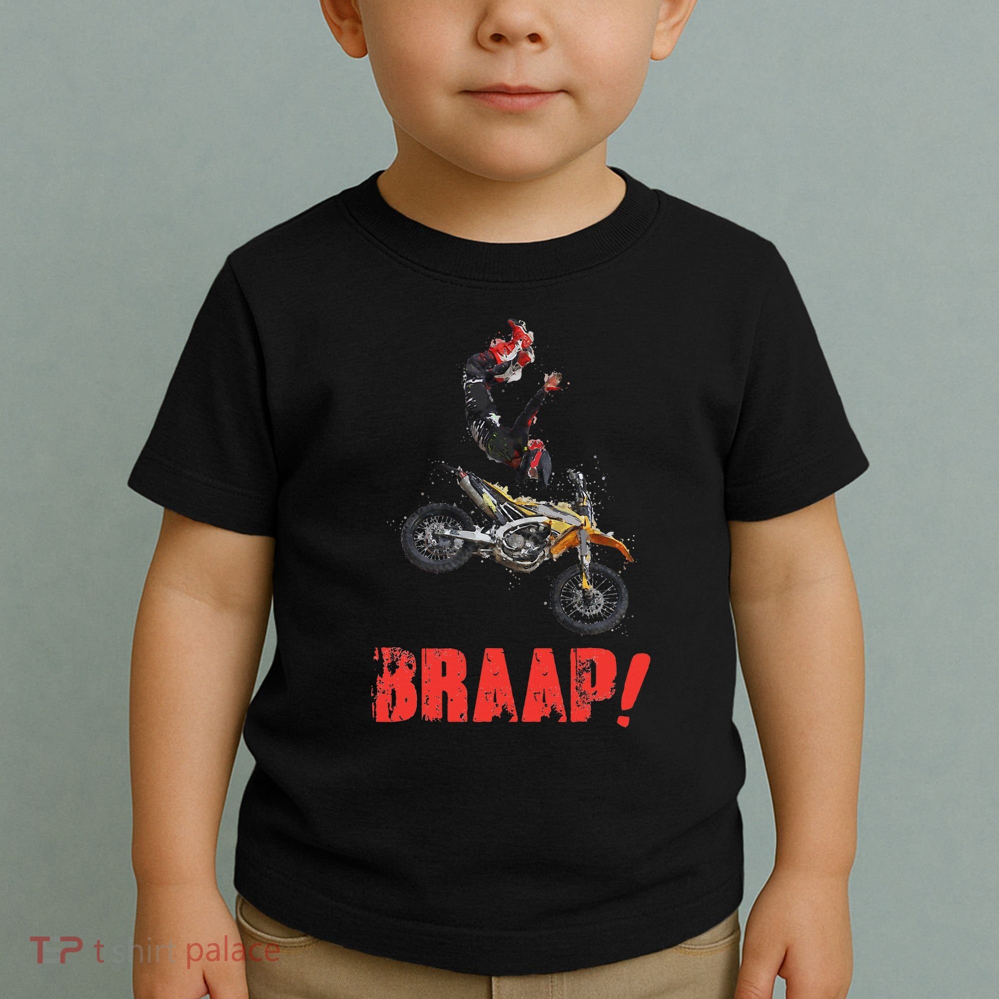 Braap Brap Braaap Dirt Bike Motorcross Toddler T-Shirt