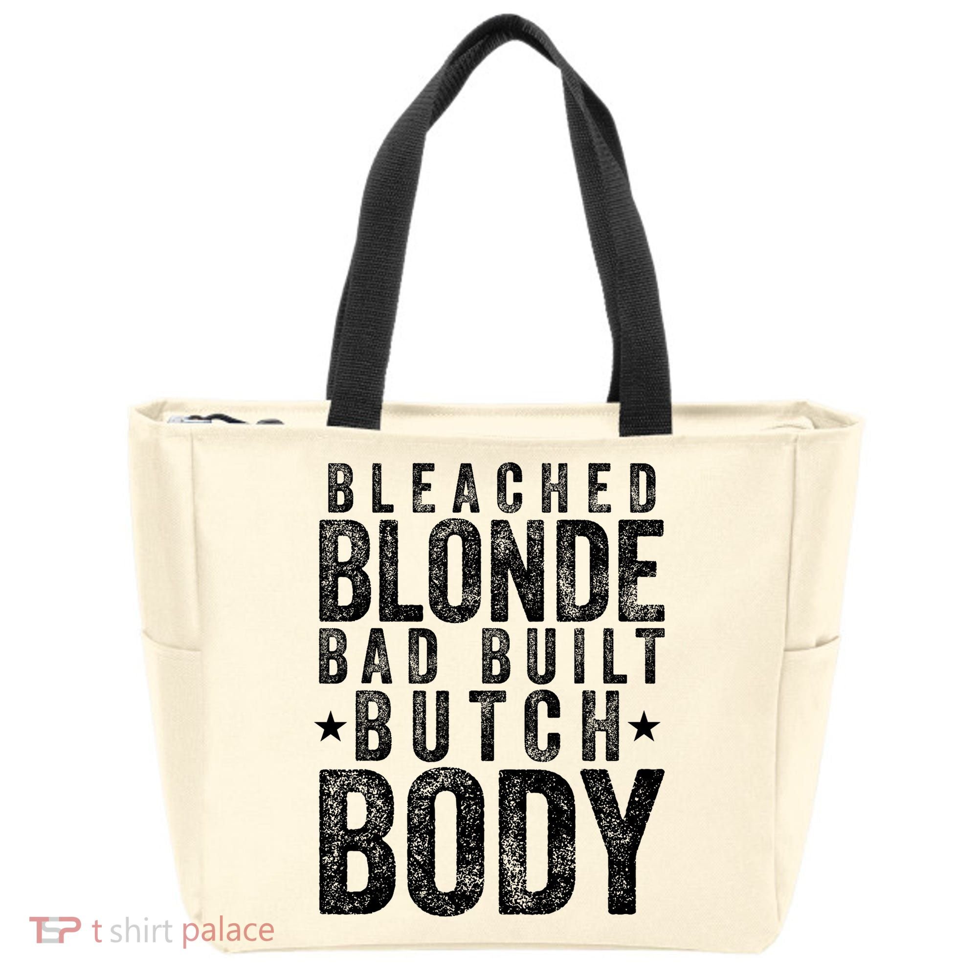 Bleached Blonde Bad Built Butch Body Meme Tote Bag