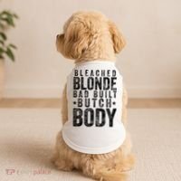 Bleached Blonde Bad Built Butch Body Meme Doggie Tank thumb 2