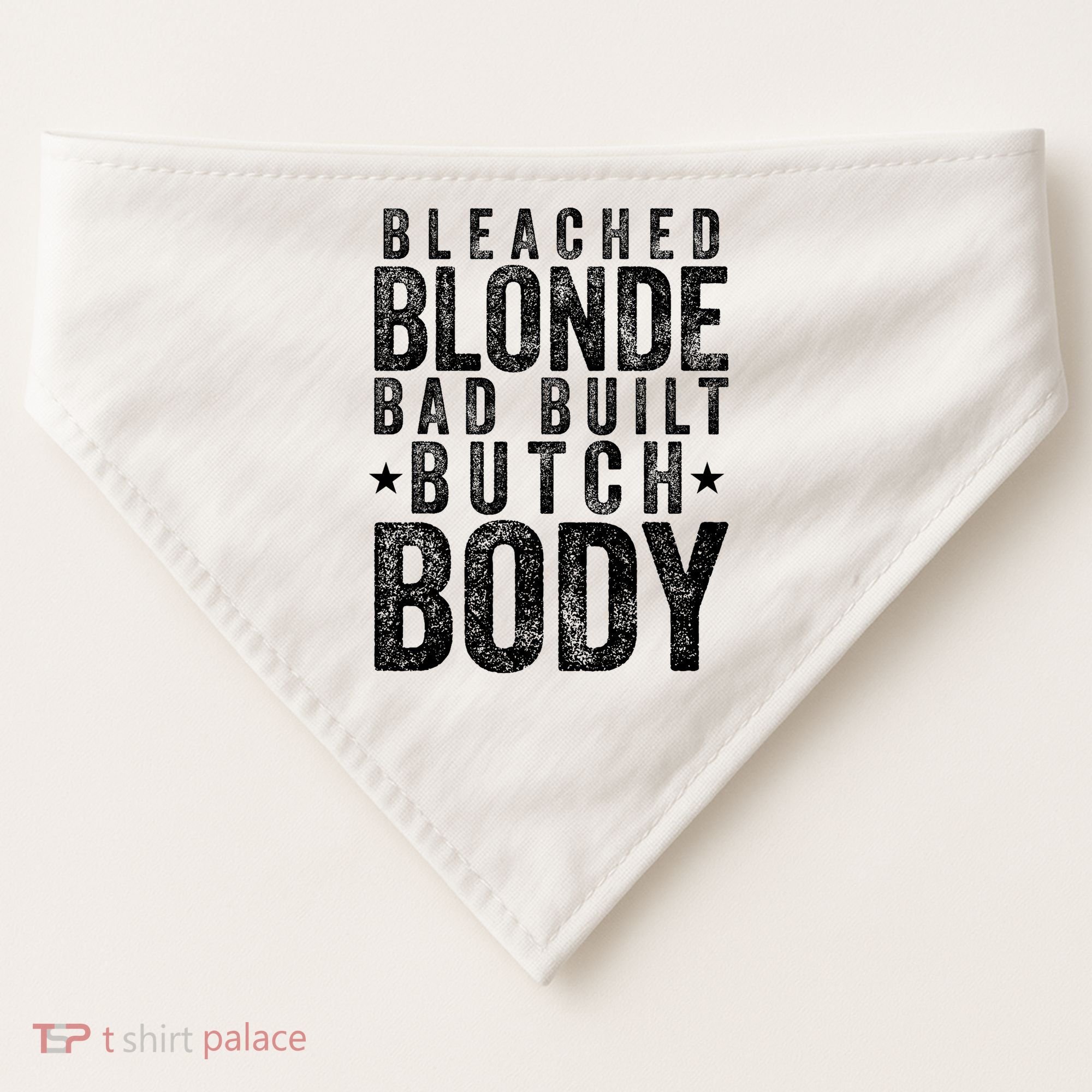 Bleached Blonde Bad Built Butch Body Meme USA-Made Doggie Bandana