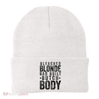 Bleached Blonde Bad Built Butch Body Meme Beanie