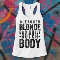 Bleached Blonde Bad Built Butch Body Meme Women's Tank Top thumb 3