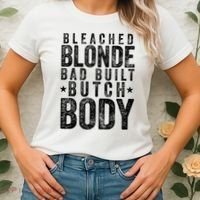 Bleached Blonde Bad Built Butch Body Meme Women's T-Shirt thumb 2