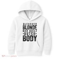 Bleached Blonde Bad Built Butch Body Meme Kids Hoodie thumb 0