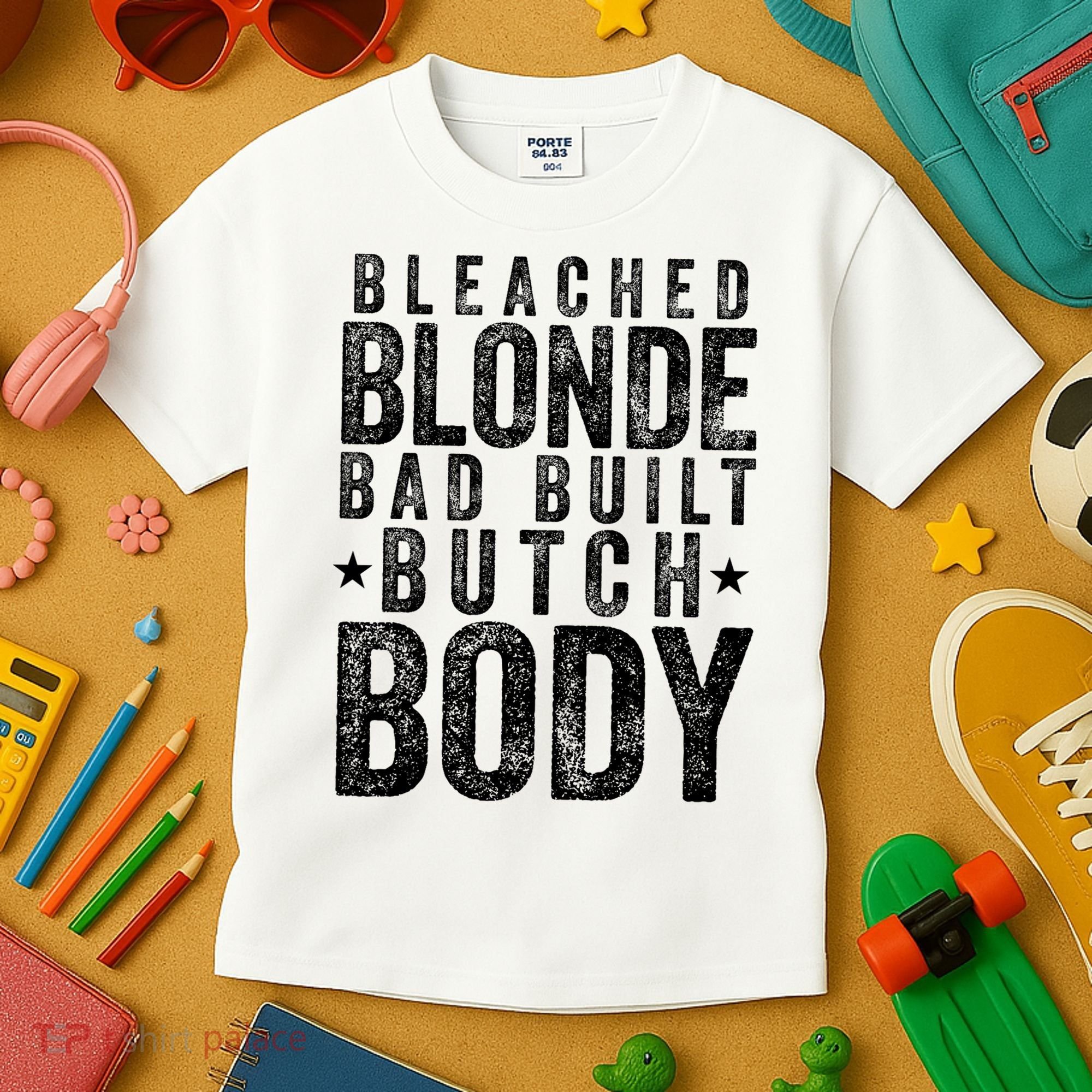 Bleached Blonde Bad Built Butch Body Meme Kids T-Shirt