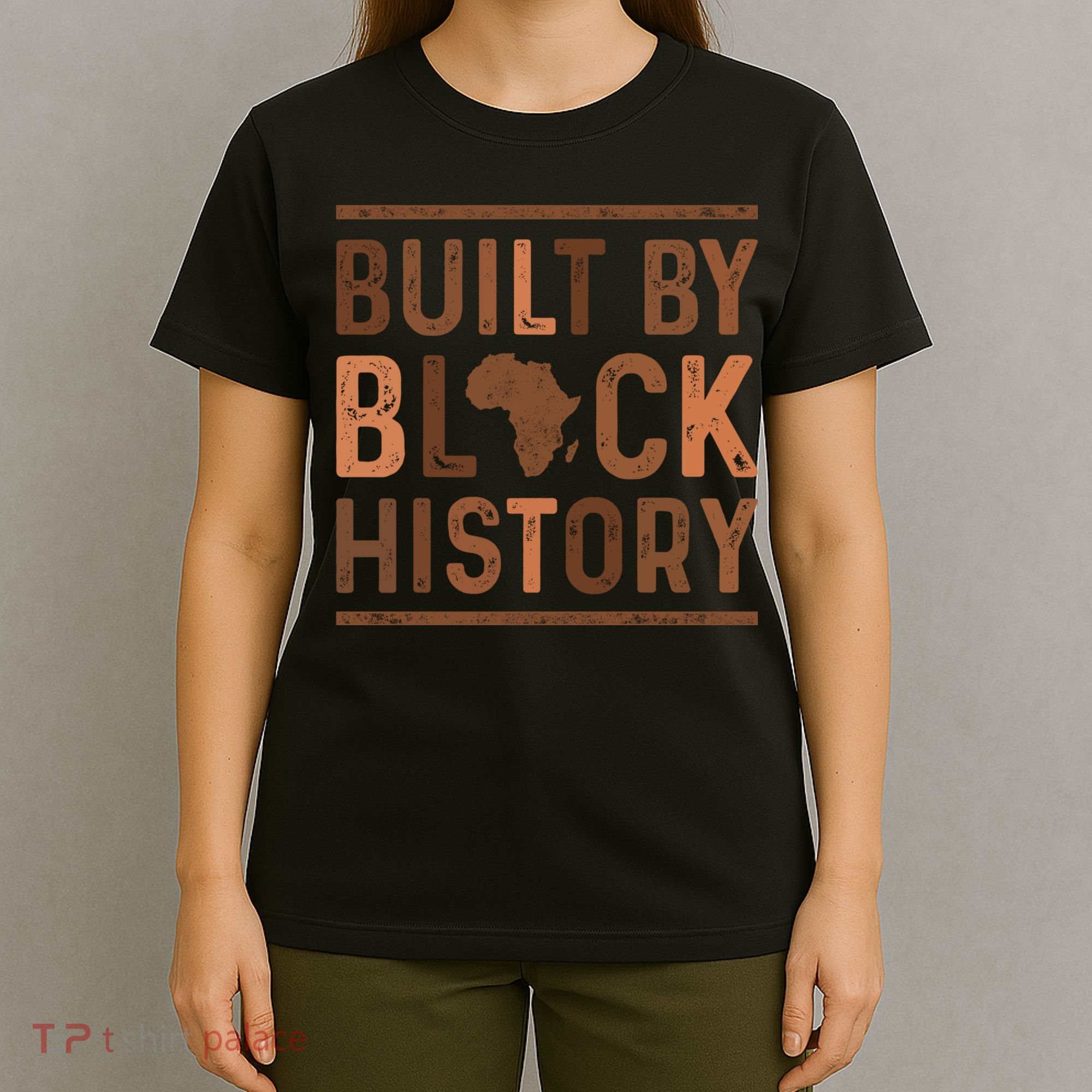 Built By Black History T-Shirt