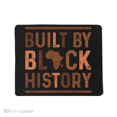 Built By Black History Mousepad