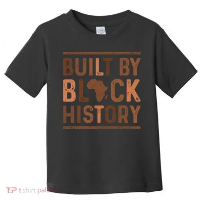 Built By Black History Toddler T-Shirt