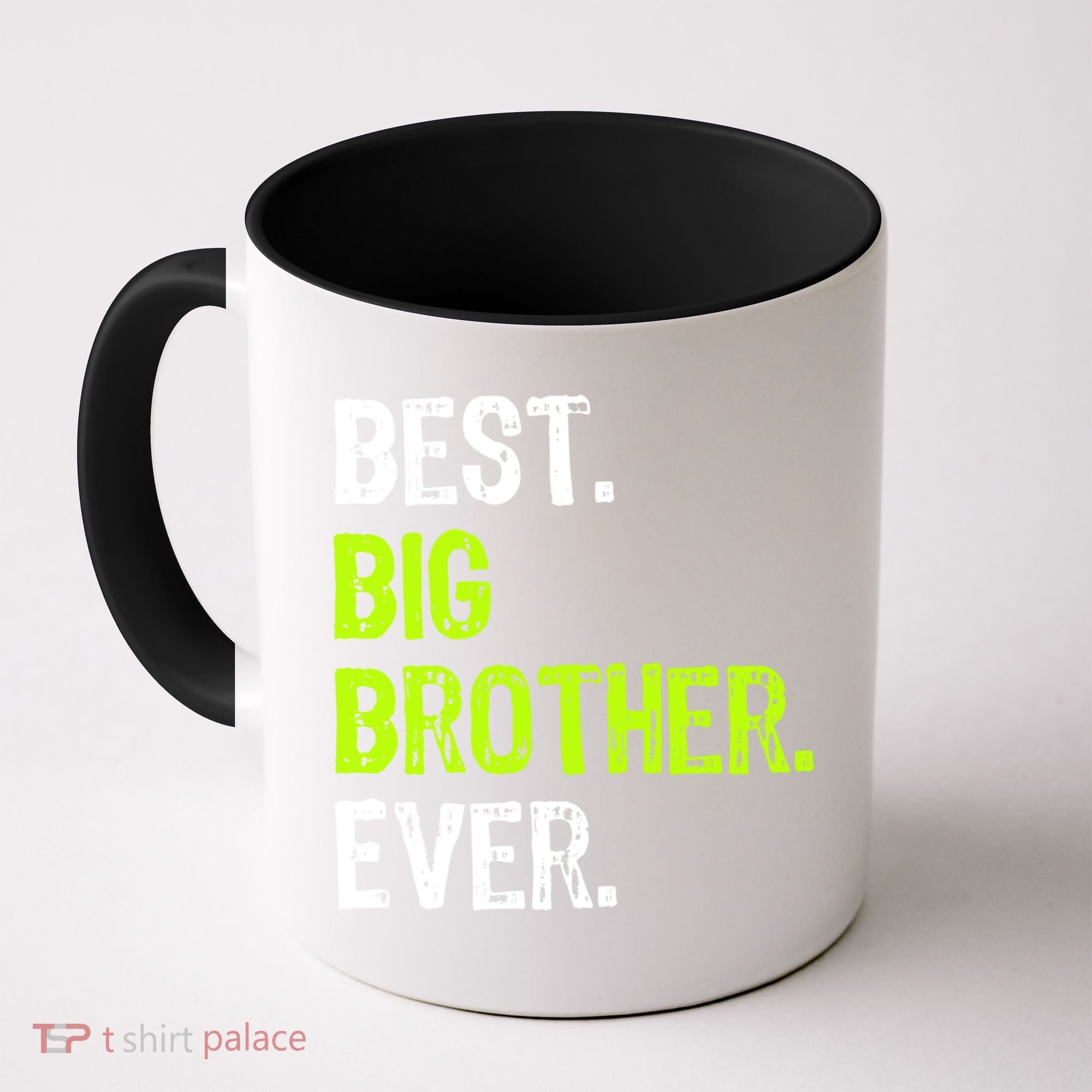 Best Big Brother Ever Nager Older Sibling Gift Coffee Mug