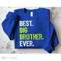 Best Big Brother Ever Nager Older Sibling Gift Sweatshirt thumb 2