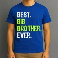 Best Big Brother Ever Nager Older Sibling Gift T-Shirt thumb 3