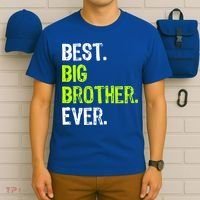 Best Big Brother Ever Nager Older Sibling Gift T-Shirt thumb 6