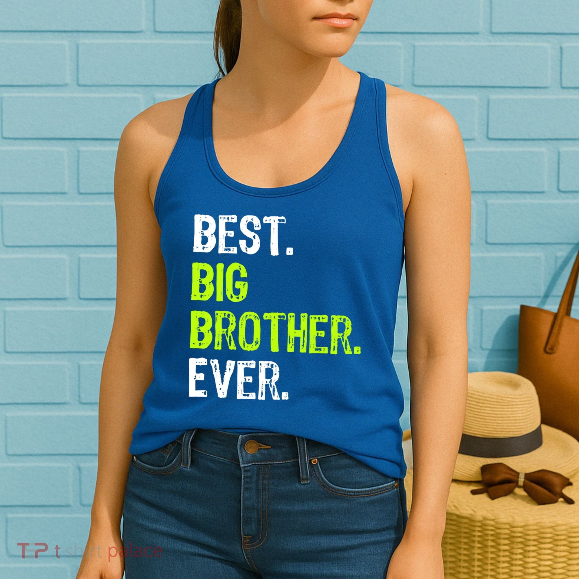 Best Big Brother Ever Nager Older Sibling Gift Women's Tank Top