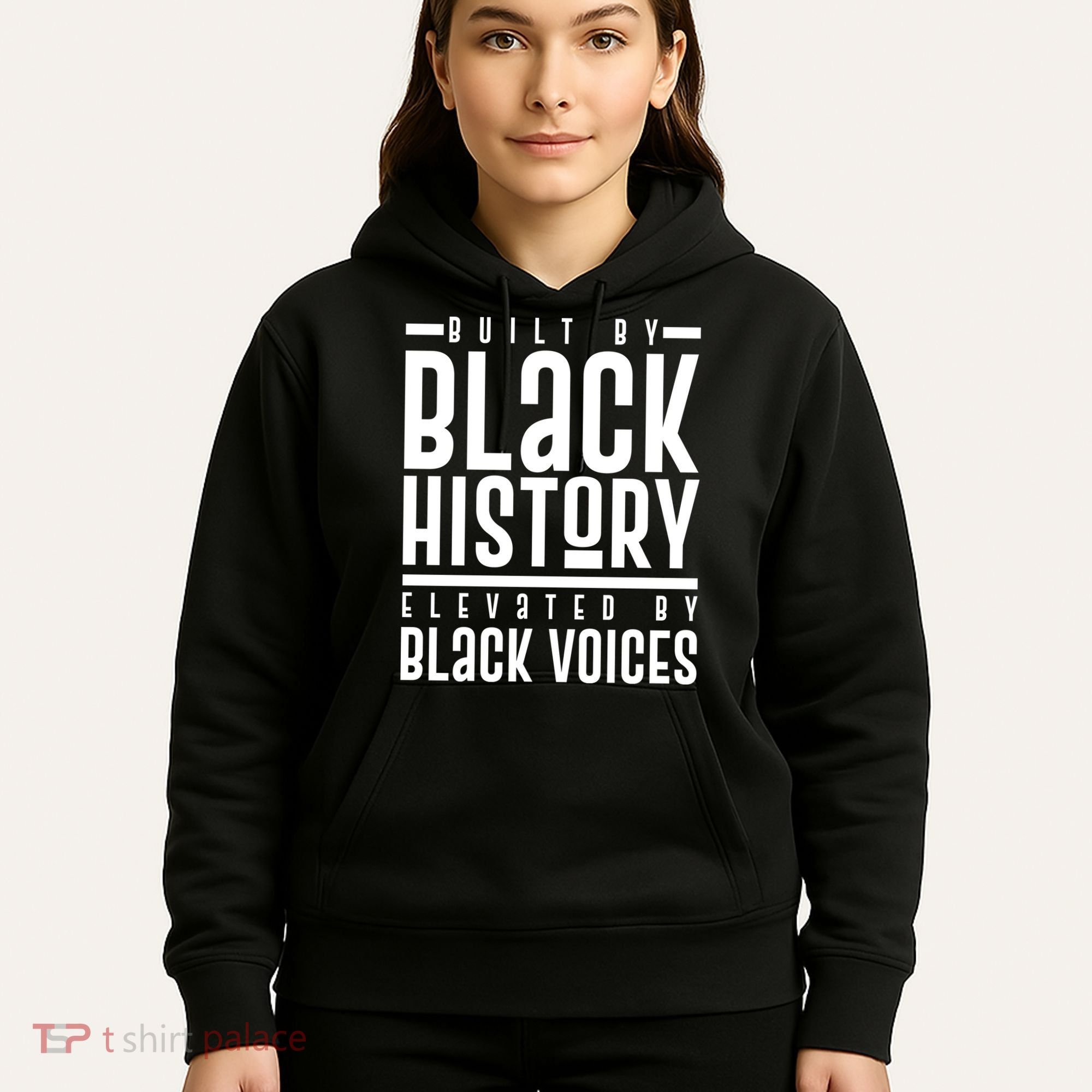 Built By Black History Elevated By Black Voices Hoodie