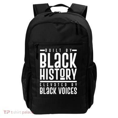 Built By Black History Elevated By Black Voices Backpack
