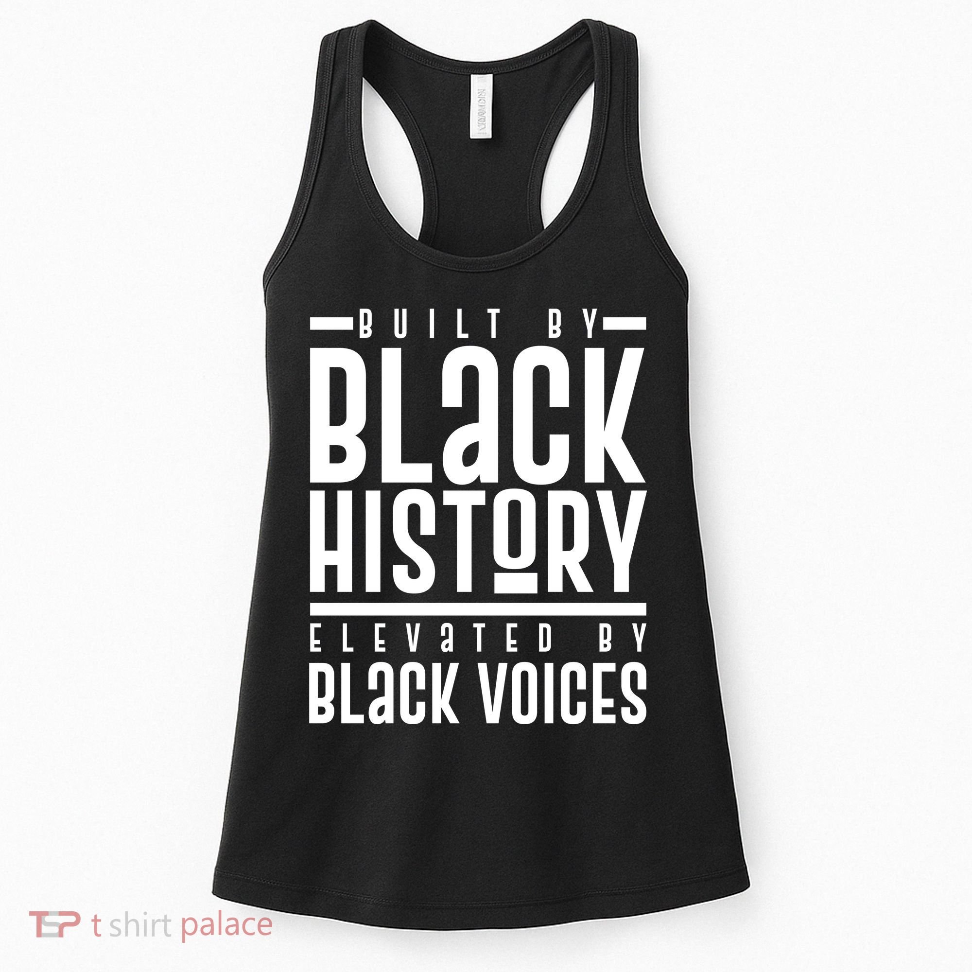 Built By Black History Elevated By Black Voices Women's Tank Top